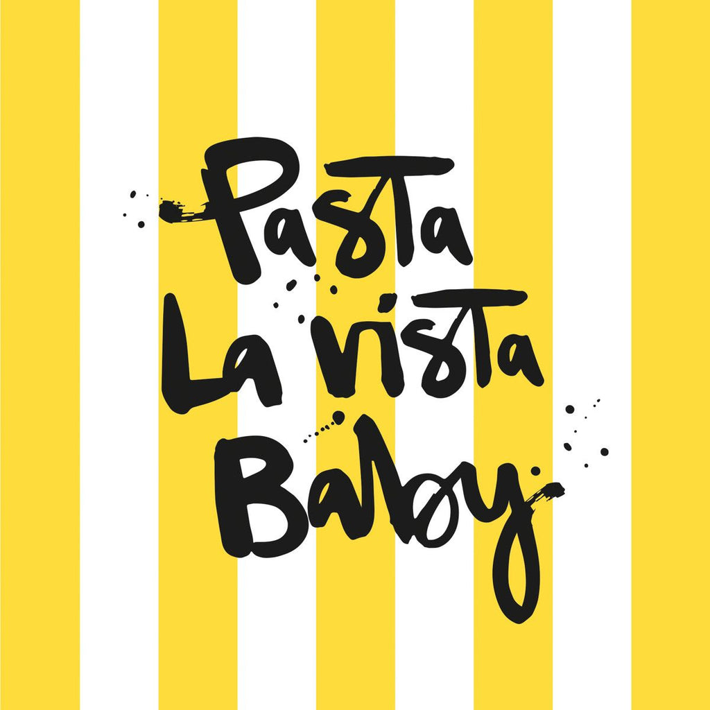 SERVETTEN - PASTA LA VISTA BABY